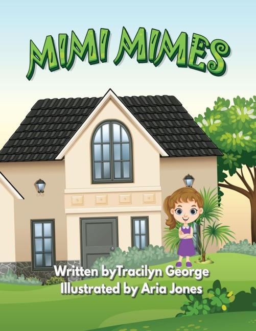 Mimi Mimes - Tracilyn George
