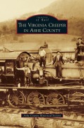 Cover-Bild zum Titel 'Virginia Creeper in Ashe County' von 'Ashe County Historical Society'