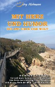 Cover-Bild zum Titel 'Mit Herz und Humor bis ans Ende der Welt' von 'Jörg Hofmann'