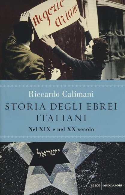 Nel XIX e nel XX secolo - Riccardo Calimani