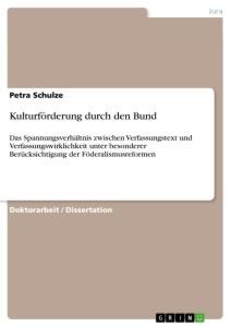 Kulturförderung durch den Bund - Petra Schulze