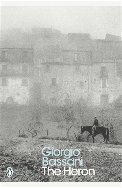 The Heron - Giorgio Bassani