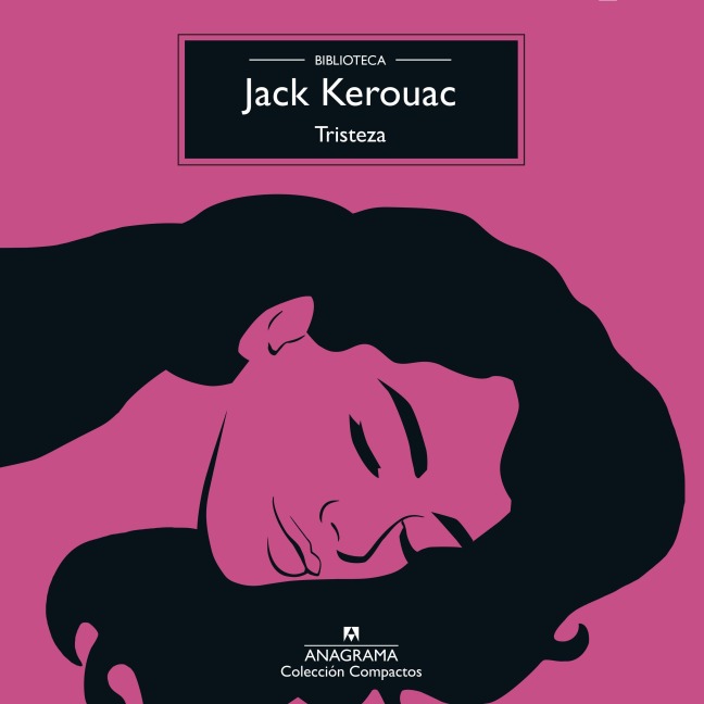 Tristeza - Jack Kerouac