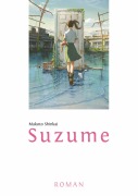 Cover-Bild zum Titel 'Suzume' von 'Makoto Shinkai'