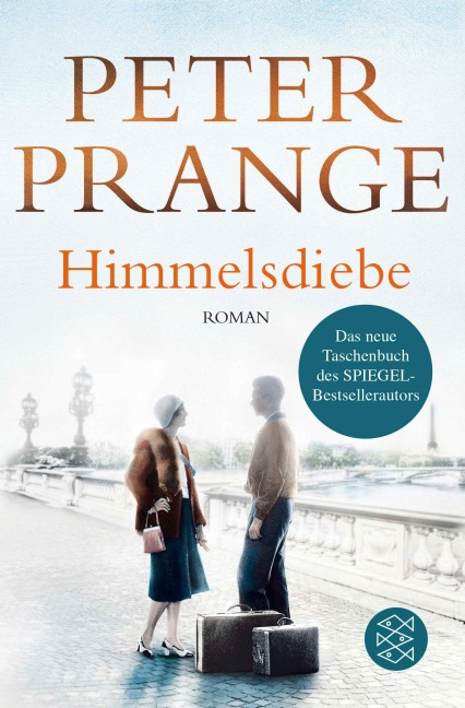 Himmelsdiebe - Peter Prange