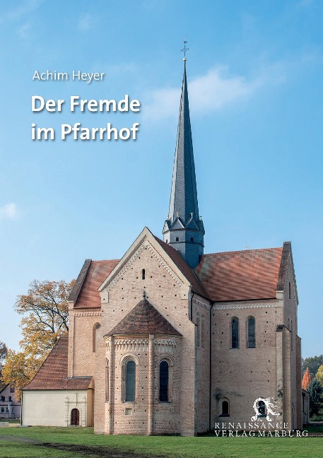 Der Fremde im Pfarrhof - Achim Heyer