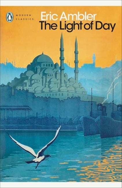 The Light of Day - Eric Ambler