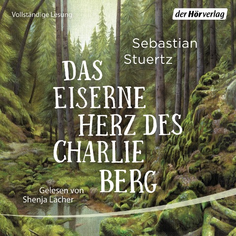 Das eiserne Herz des Charlie Berg - Sebastian Stuertz