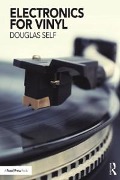 Cover-Bild zum Titel 'Electronics for Vinyl' von 'Douglas Self'