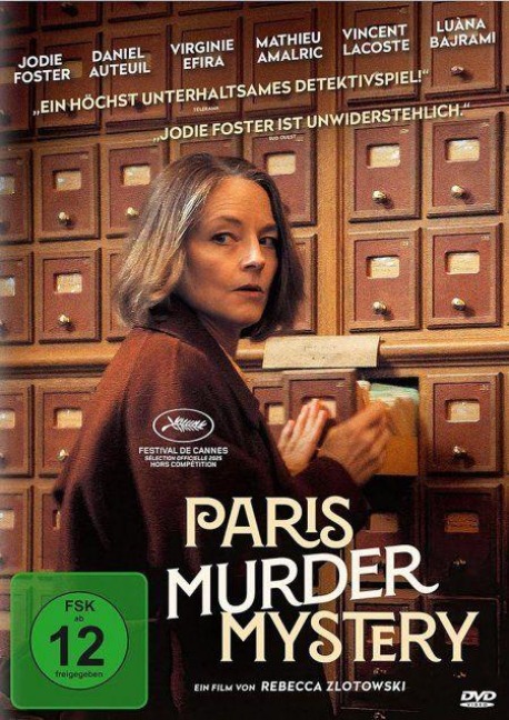 Paris Murder Mystery - Anne Berest, Gaëlle Macé, Rebecca Zlotowski, Robin Coudert