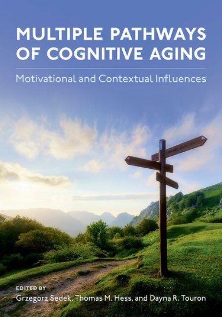Multiple Pathways of Cognitive Aging - 