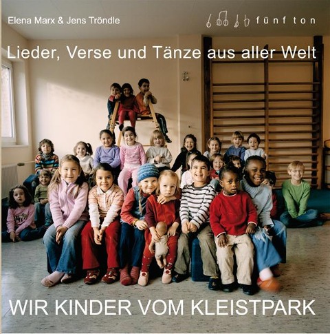 Wir Kinder vom Kleistpark. CD 01 - Elena Marx, Jens Tröndle