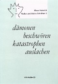 Cover-Bild zum Titel 'dämonen beschwören - katastrophen auslachen' von 'Klaus Heinrich'