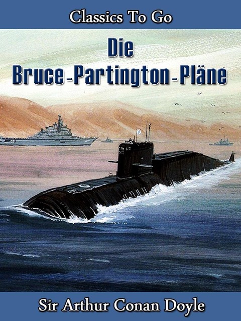 Die Bruce-Partington-Pläne - Arthur Conan Doyle