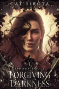 Cover-Bild zum Titel 'Forgiving Darkness (Book One in a Binary Souls Duology, #1)' von 'Cat Sirota'