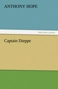 Captain Dieppe - Anthony Hope