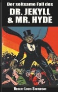 Cover-Bild zum Titel 'Der seltsame Fall des Dr. Jekyll und Mr. Hyde' von 'Robert Louis Stevenson'