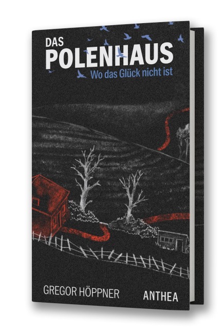 Das Polenhaus - Gregor Höppner