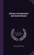 Cover-Bild zum Titel 'Library of Inspiration and Achievement' von 'Edward Everett Hale'