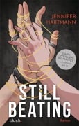 Cover-Bild zum Titel 'Still Beating' von 'Jennifer Hartmann'