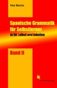 Cover-Bild zum Titel 'Spanische Grammatik für Selbstlerner 02' von 'Peter Wierichs'