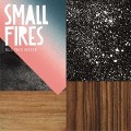 All This Noise - Small Fires