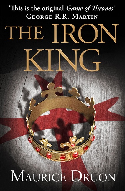 The Iron King - Maurice Druon