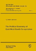 The Political Economy of East-West-South Co-operation - F. Nemschak