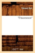 Cover-Bild zum Titel 'A Propos de l'Assommoir (1879)' von 'Édouard Rod'