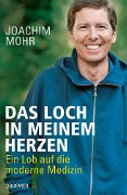 Das Loch in meinem Herzen - Joachim Mohr