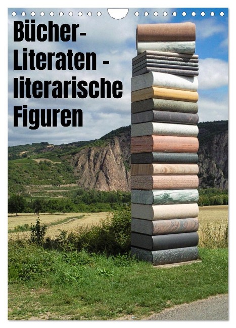 Bücher, Literaten, literarische Figuren (Wandkalender 2024 DIN A4 hoch), CALVENDO Monatskalender - Hans-Georg Vorndran