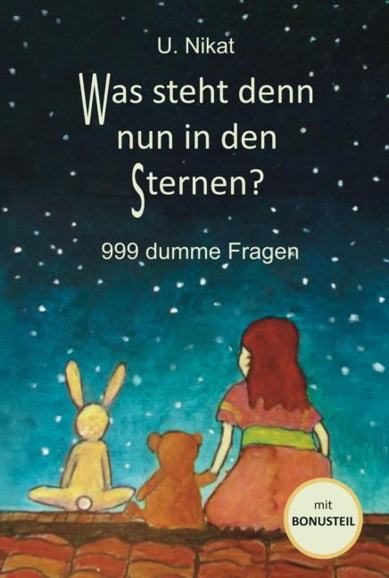 Was steht denn nun in den Sternen? - U. Nikat
