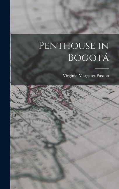 Penthouse in Bogotá - Virginia Margaret Paxton
