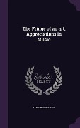 Cover-Bild zum Titel 'The Fringe of an art; Appreciations in Music' von 'Vernon Blackburn'