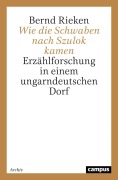 Cover-Bild zum Titel 'Wie die Schwaben nach Szulok kamen' von 'Bernd Rieken'