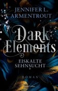 Cover-Bild zum Titel 'Dark Elements 2 - Eiskalte Sehnsucht' von 'Jennifer L. Armentrout'