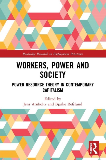 Workers, Power and Society - 