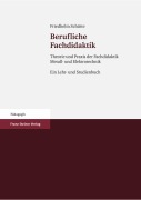 Cover-Bild zum Titel 'Berufliche Fachdidaktik' von 'Friedhelm Schütte'