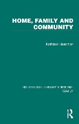 Cover-Bild zum Titel 'Home, Family and Community' von 'Kathleen Heasman'