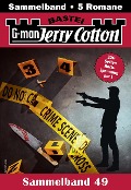 Cover-Bild zum Titel 'Jerry Cotton Sammelband 49' von 'Jerry Cotton'