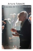 Cover-Bild zum Titel 'Chiamale, se vuoi, emozioni' von 'Arturo Falaschi'