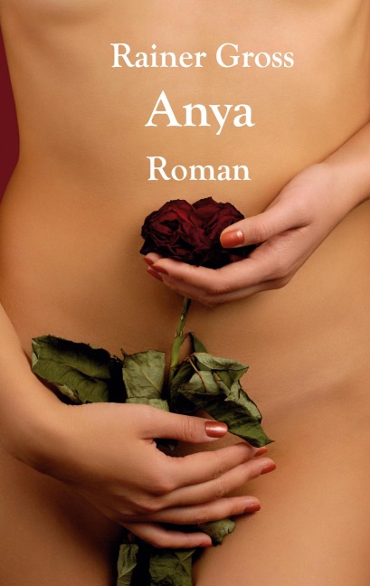Anya - Rainer Gross