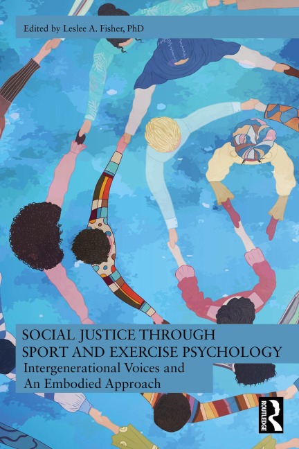 Social Justice through Sport and Exercise Psychology - 