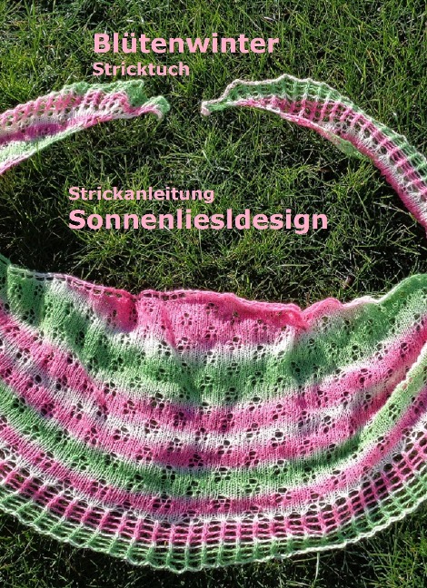Blütenwinter - Stricktuch - Liesl Sonnenliesldesign