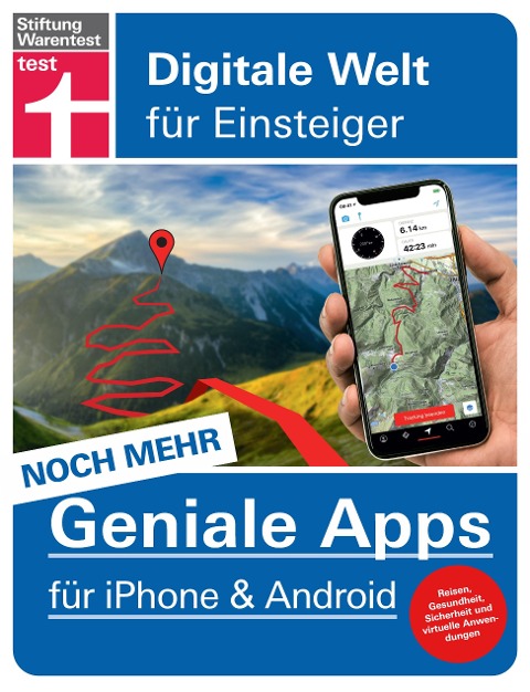 Noch mehr geniale Apps für iPhone und Android - Stephan Wiesend