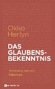 Cover-Bild zum Titel 'Das Glaubensbekenntnis' von 'Okko Herlyn'