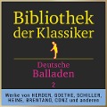 Bibliothek der Klassiker: Deutsche Balladen 2 - Various Artists