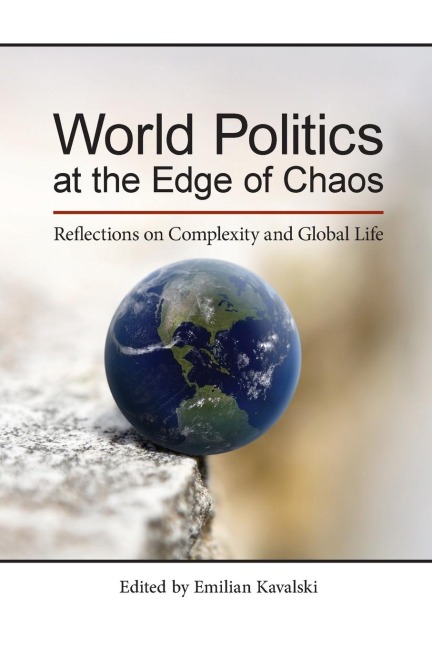 World Politics at the Edge of Chaos - 