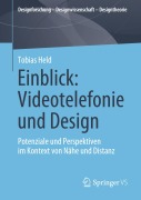 Cover-Bild zum Titel 'Einblick: Videotelefonie und Design' von 'Tobias Held'