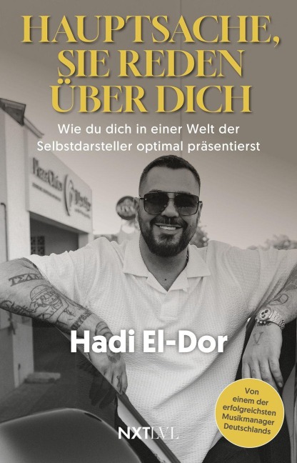 Hauptsache, sie reden über dich - Hadi El-Dor